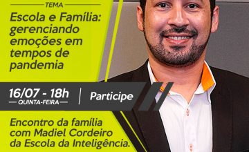 Live Escola e Família: Gerenciando emoções em tempos de pandemia