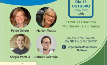 Nesta terça-feira tem encontro com a OMB: o Educador Montessori e a Criança. Participe!